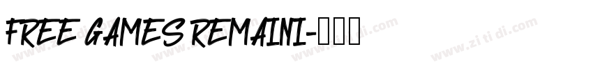 FREE GAMES REMAINI字体转换